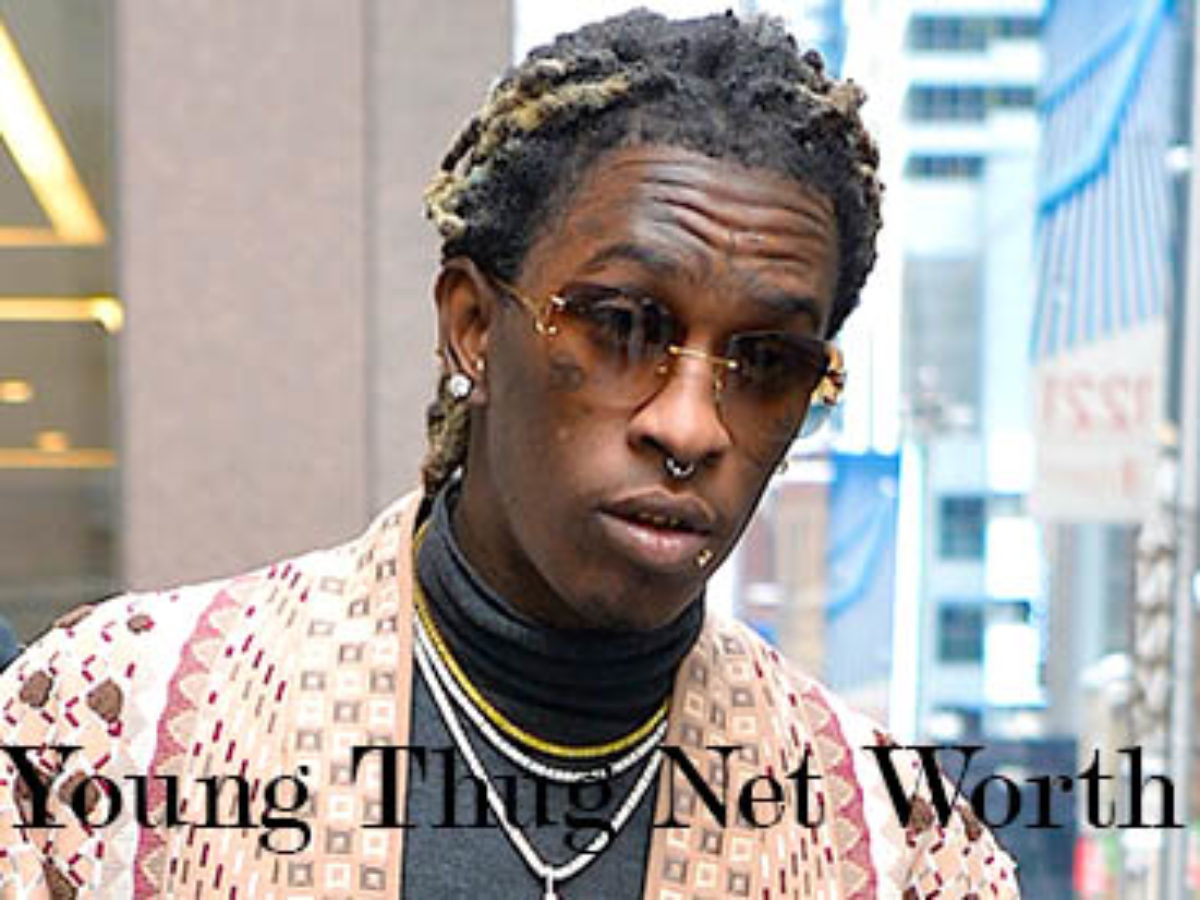 Young Thug Net Worth