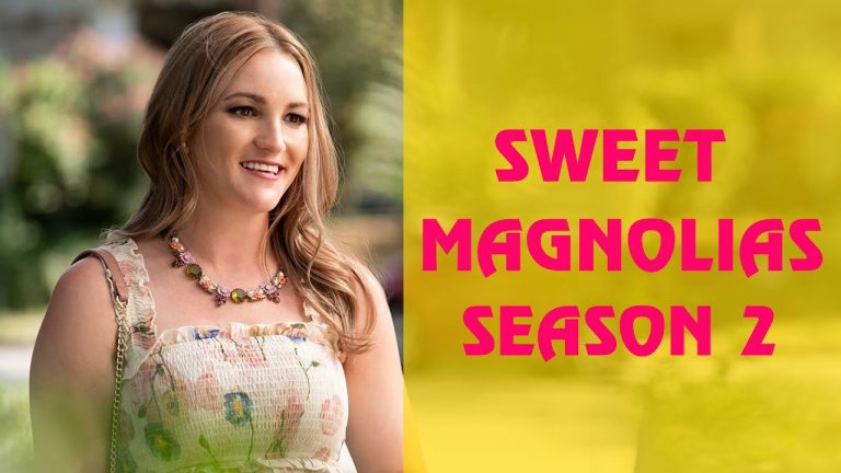 Netflix's Sweet Magnolias Season 2: Cast And Trailer - Otakukart