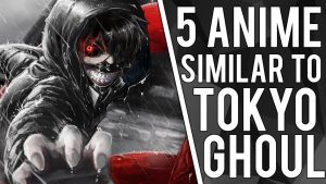 Five anime like Tokyo Ghoul