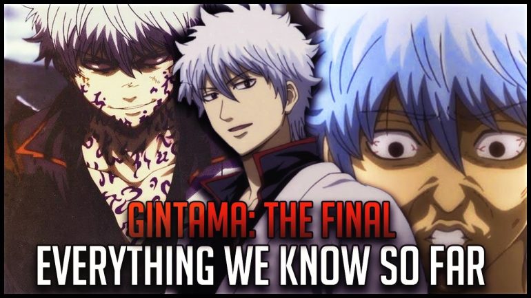 Gintama: The Final Release Date, Spoilers, Streaming ...