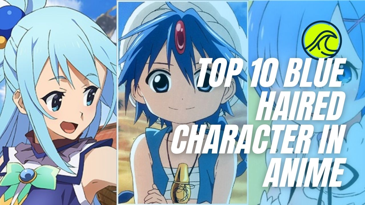 Blue Haired Characters in Anime