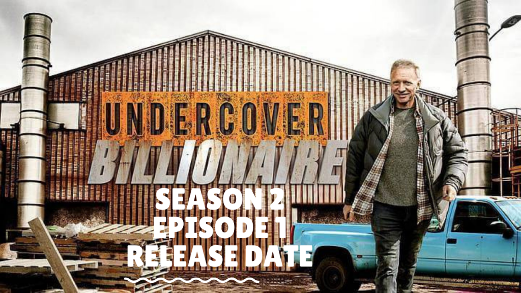 watch undercover billionaire season 2 episode 3