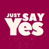 Just Say Yes Trailer Releaed