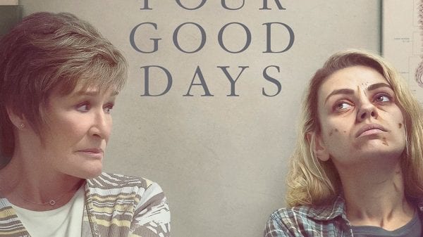Four Good Days Release date
