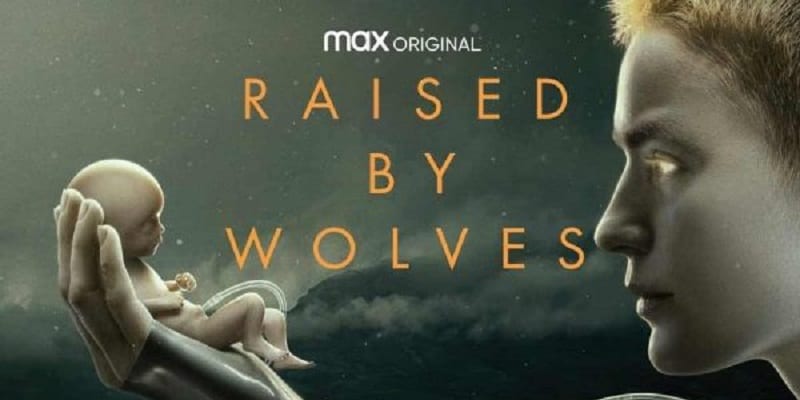 Raised By Wolves Season 2  Release Date  Cast  Plot   Renewal Status - 97