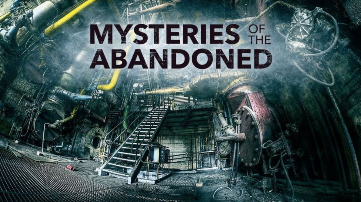 mysteries of the abandoned