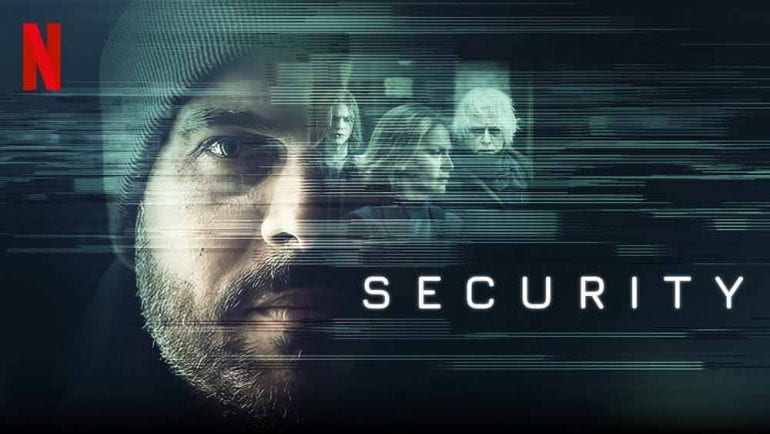 Netflix Security film ending explained