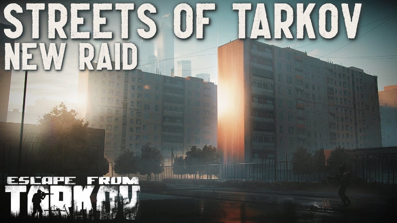 Streets Of Tarkov Release Date
