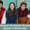 Spoilers: High School Musical: The Musical: The Series Season 2 Episode 11
