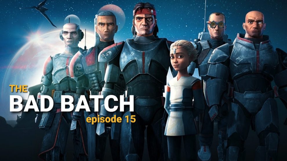 The Bad Batch episode 16 Release Date