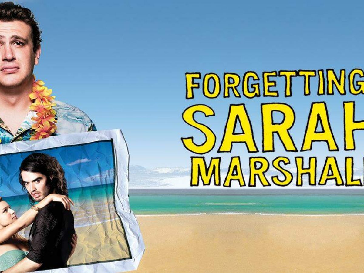 Forgetting Sarah Marshall Netflix Rom Coms Ranked From Best To Actual Worst Livingly