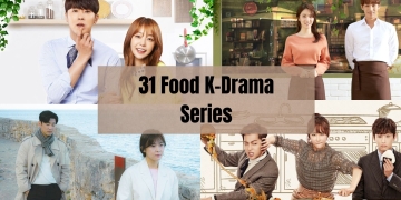 31 Best Food Korean Drama Series to Watch: Check Them Out!