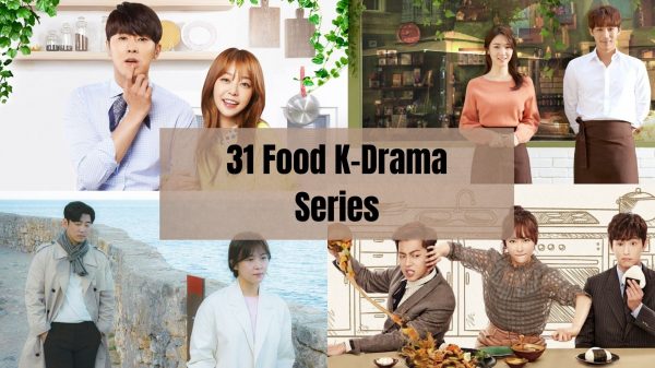 31 Best Food Korean Drama Series to Watch: Check Them Out!