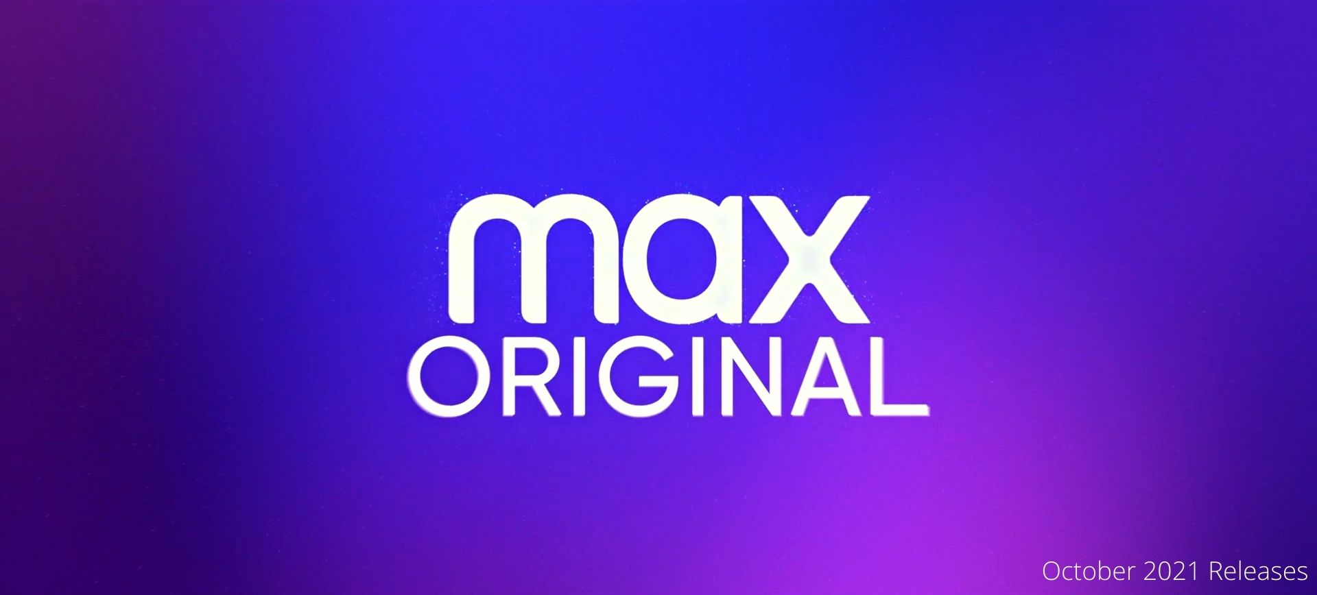 What's Coming To HBO Max In October 2021