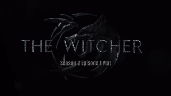 The Witcher Season 2 Episode 1 Plot
