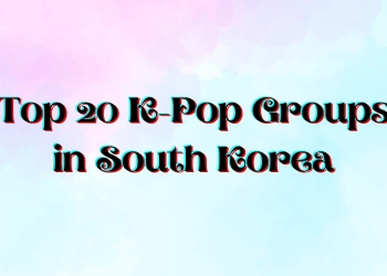 20 Top K-Pop Groups: Best Korean Pop Bands In South Korea