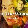 One The Woman Episode 6