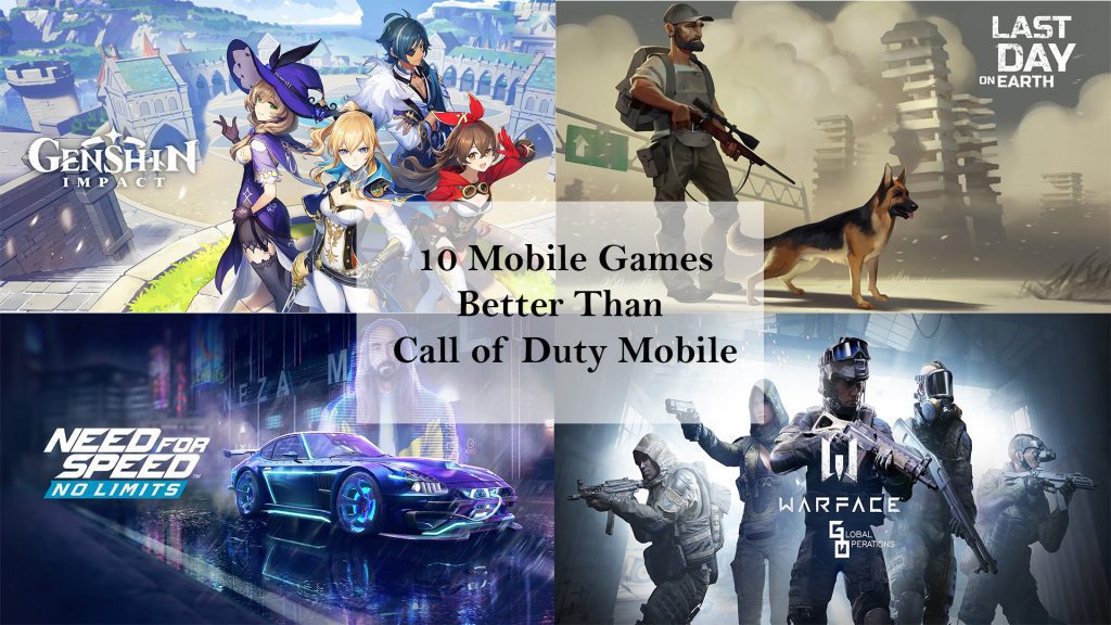 Top 10 Mobile Games Better Than Call Of Duty Mobile That You Must Play