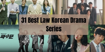 31 Best Law Korean Drama Series to Watch