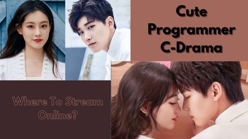 Cute Programmer: Where to Watch the Drama Online?