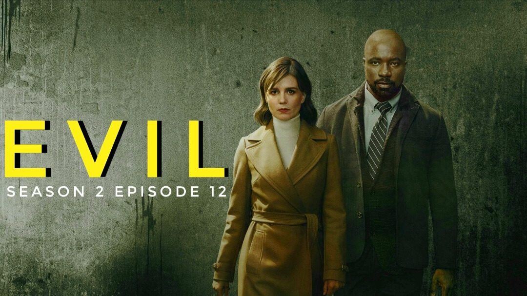 Evil Season 2 Episode 12: Release Date, Recap, And Preview - OtakuKart