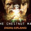 The Chestnut Man Ending Explained