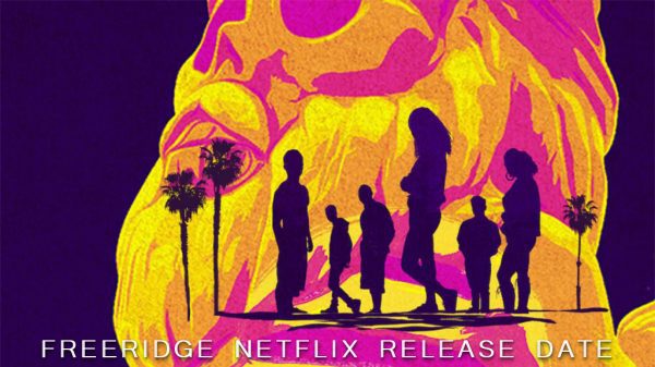 Freeridge Netflix Release Date