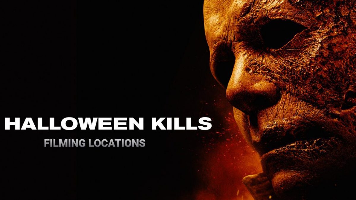 Where Was Halloween Kills Filmed All Filming Locations Otakukart