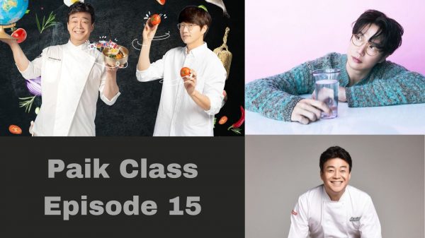Paik Class Episode 15: Release Date & Spoilers