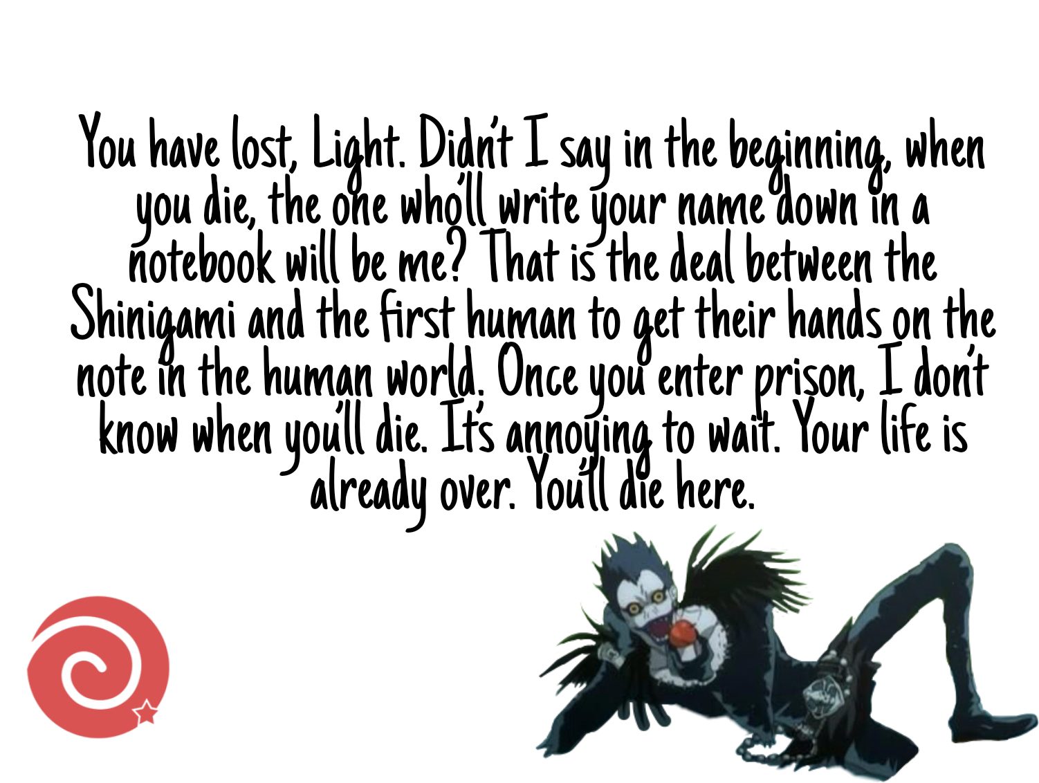 Quotes by Ryuk