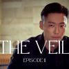 The Veil Episode 11