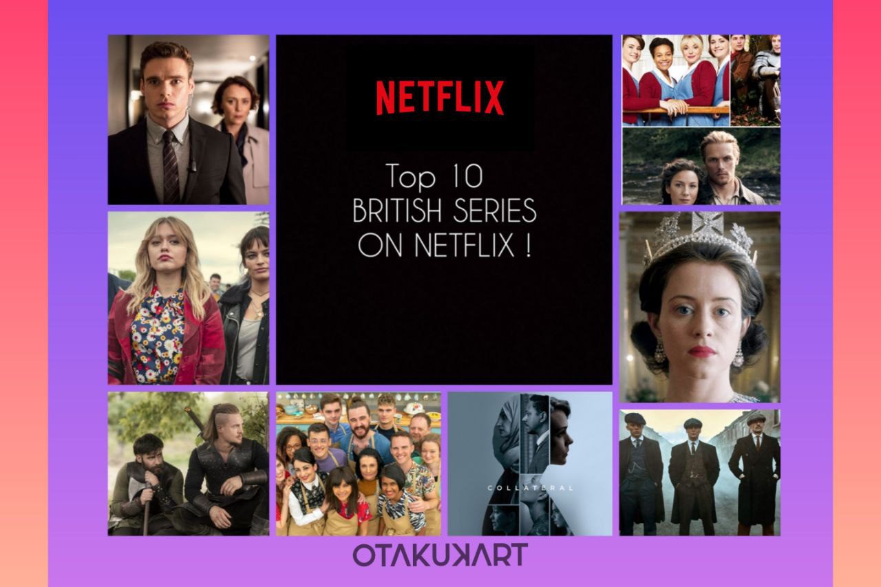 Top 10 British series on Netflix