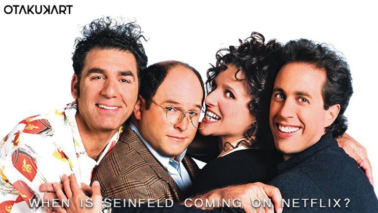 When Is Seinfeld Coming On Netflix