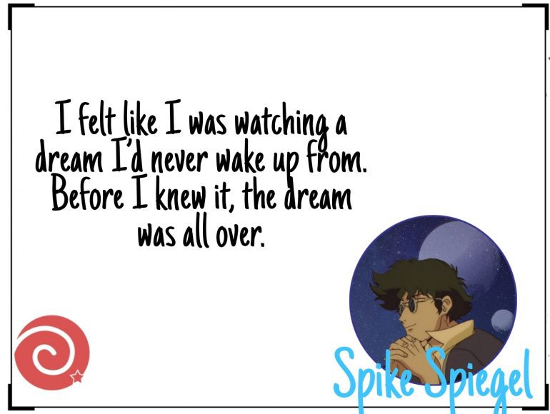 40 Quotes From Cowboy Bebop That Are Still Catchy - OtakuKart