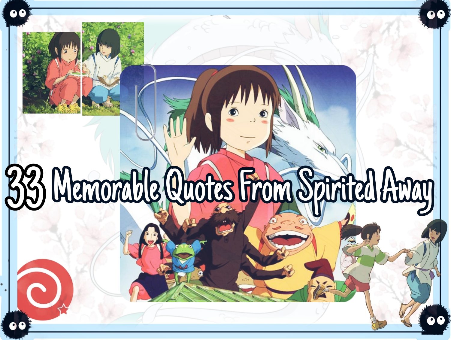 33 most memorable quotes from Spirited Away