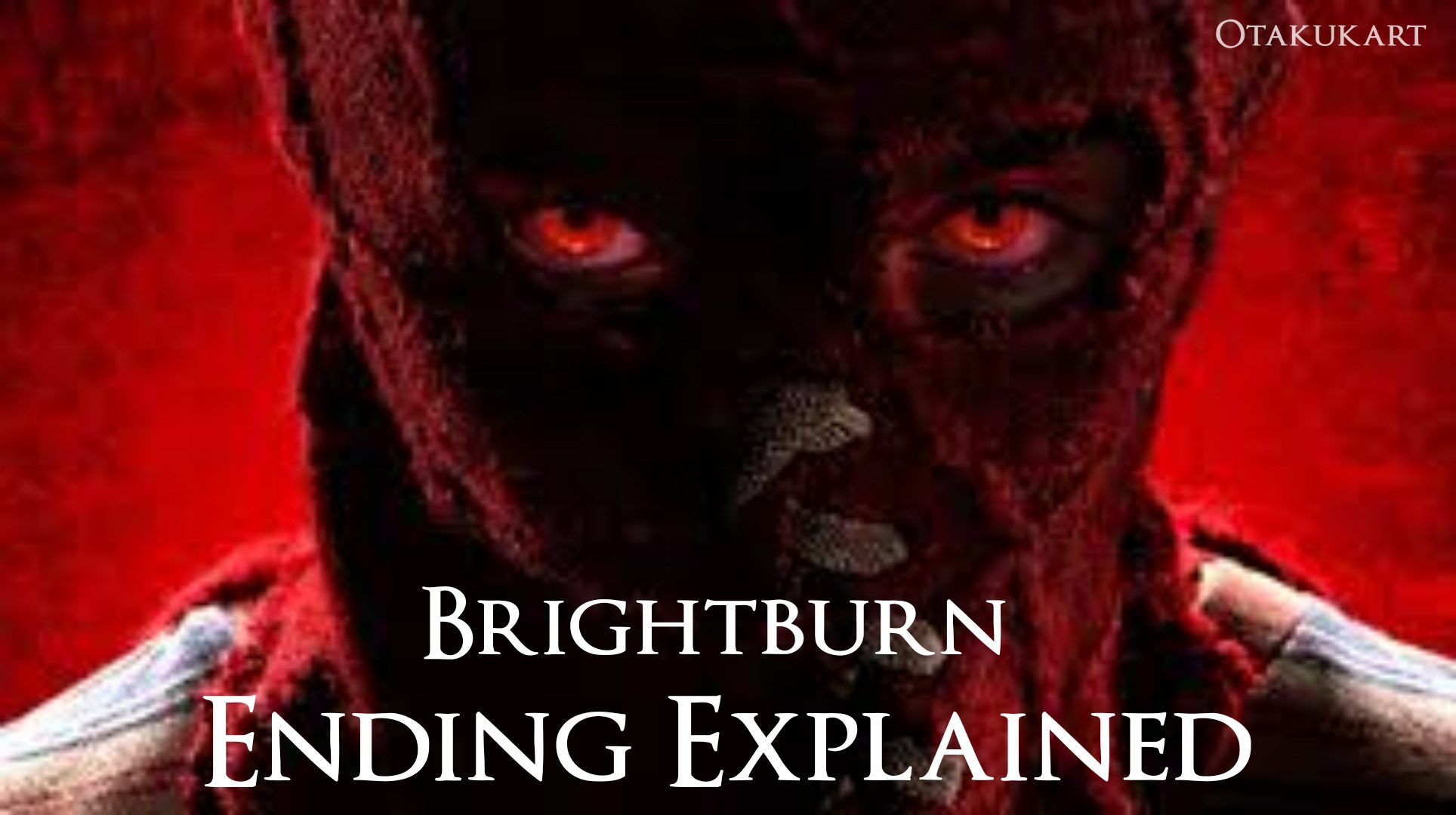 The Ending of ‘Brightburn’ Explained