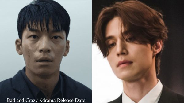Bad and Crazy Kdrama Release date, trailer