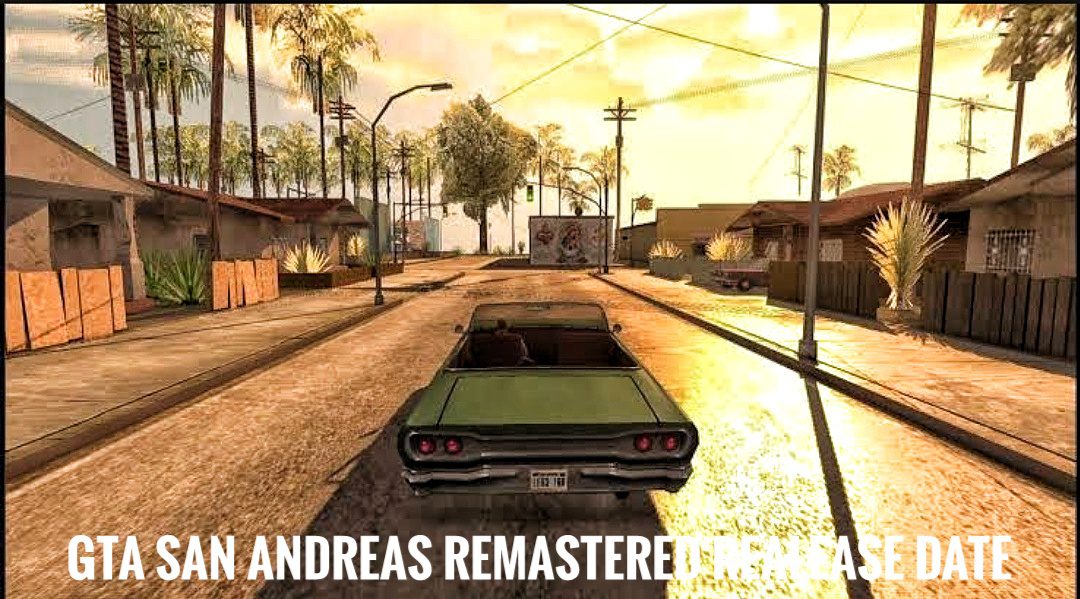 GTA San Andreas Remastered