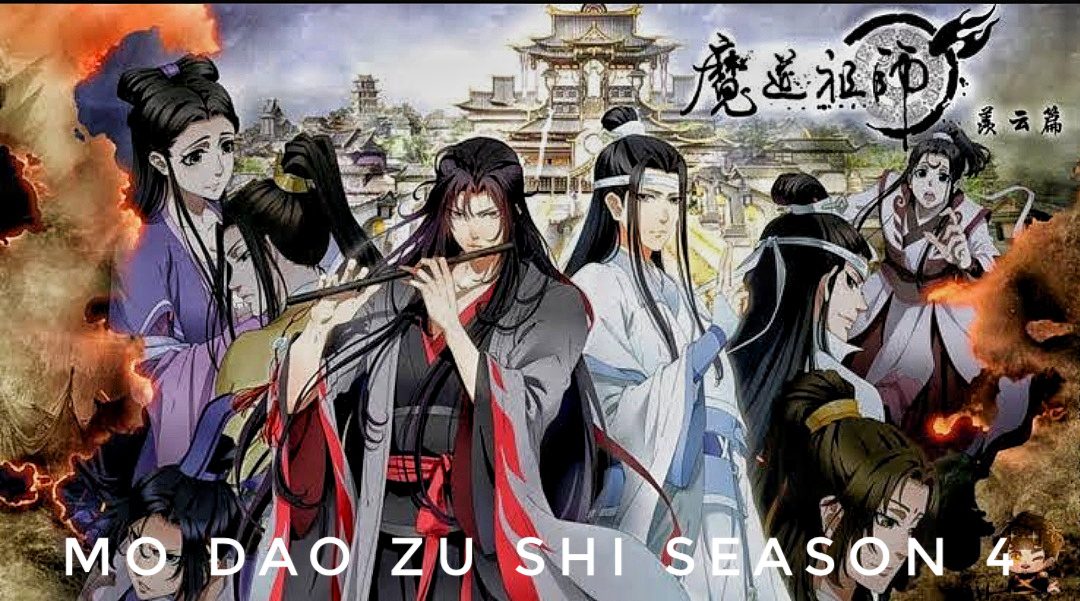 Mo Dao Zu Shi Season 4