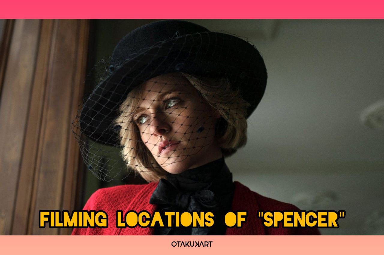 Spencer filming locations