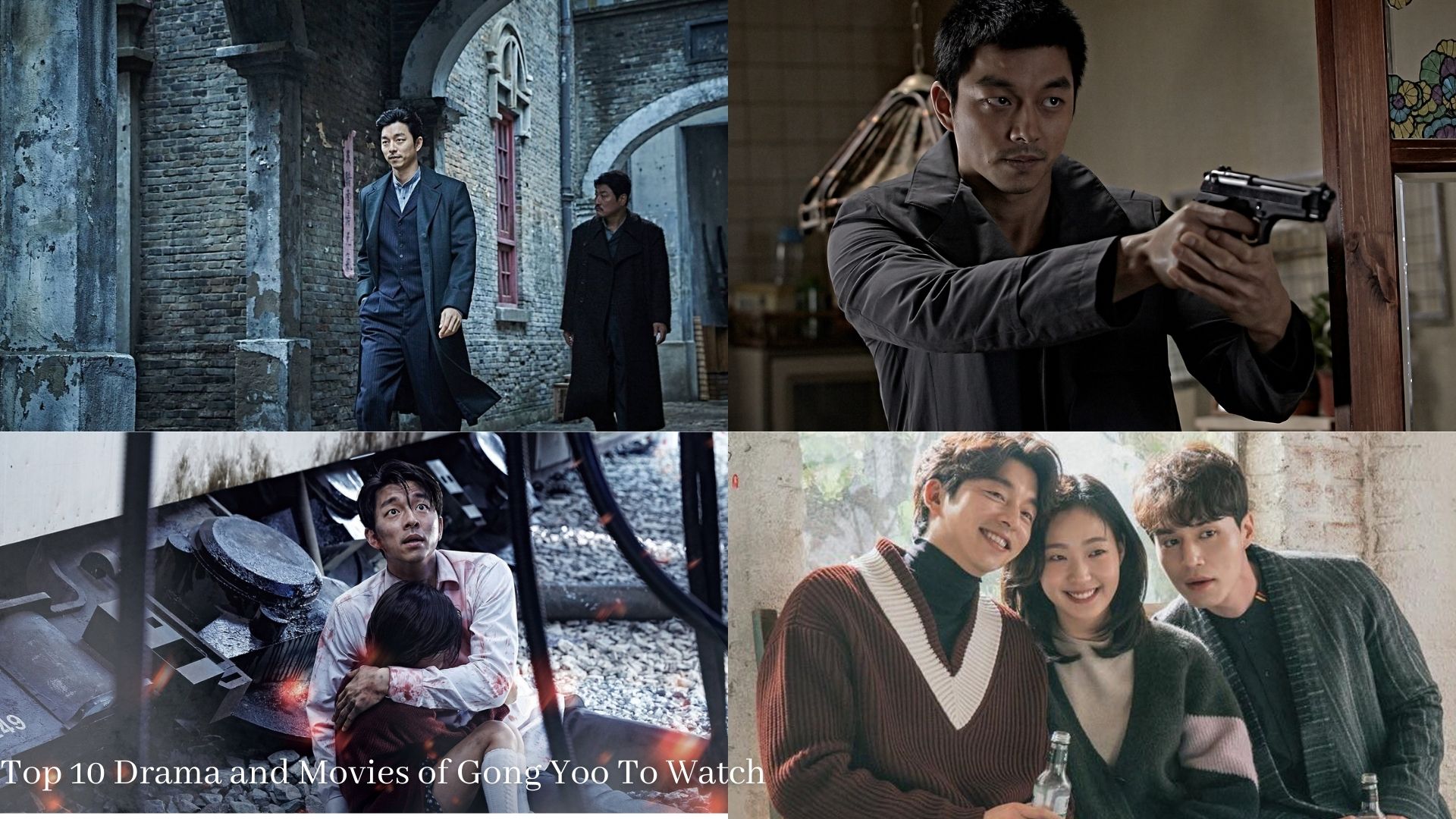 Top 10 Dramas & Movies of Gong Yoo to Watch In 2021