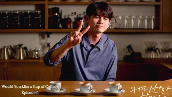 Would You Like a Cup of Coffee? Episode 9: Release Date, Spoilers & Where to Watch