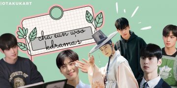 Cha Eun Woo kdramas