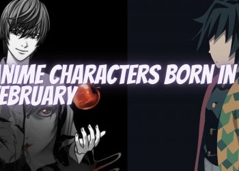 Anime Characters born in February
