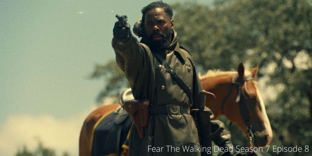 Fear The Walking Dead Season 7 Episode 9 Release Date Recap Spoilers Otakukart