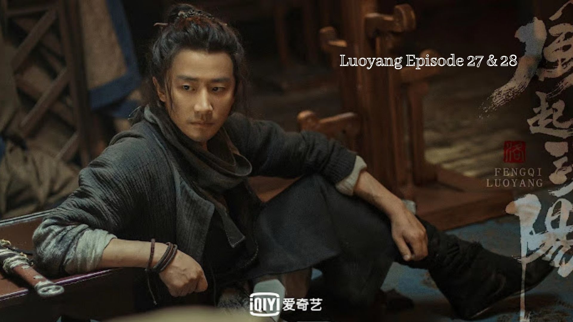‘Luoyang’ Episodes 27 & 28: An Alter in the Plans?