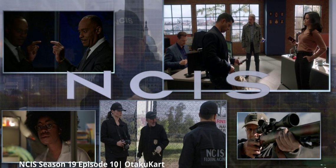Spoilers & Release Date For NCIS Season 19 Episode 10