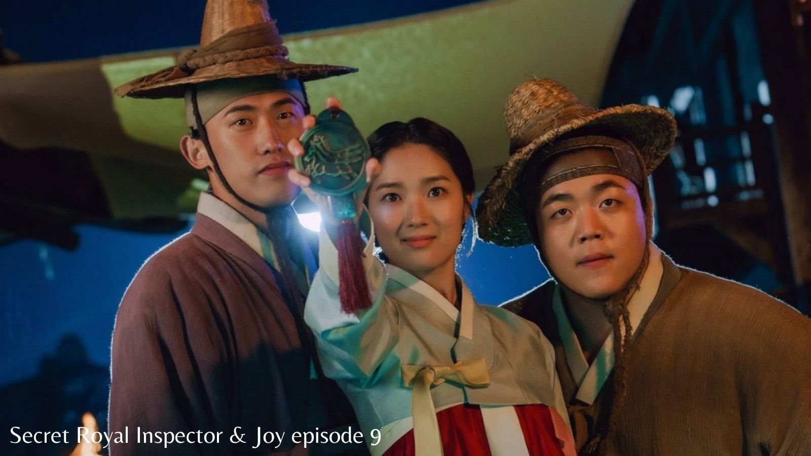 Secert Royal Inspector & Joy episode 9 release date