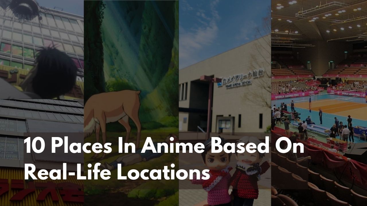 Anime Based on Real-Life Locations from Japan