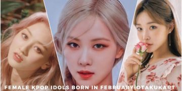 Female Kpop Idols Born In February cr: Otakukart